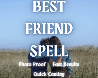 Best Friends Spell | Strong Friendship Spell | BFF Spell | Friendship Strengthening Ritual |White Magic | Fast Casting Spell |Friends Ritual