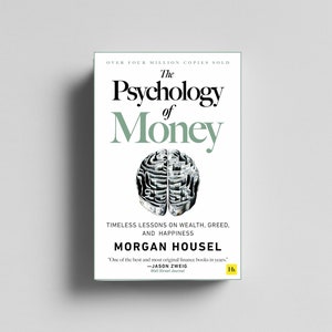 The Psychology of Money: Timeless lessons on wealth, greed, and happiness - Morgan Housel Ebook Epub Digital Download