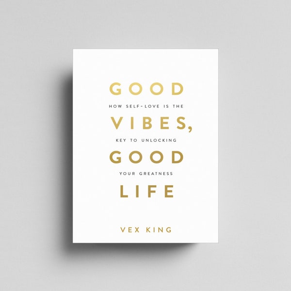 Good Vibes, Good Life -  Vex King Ebook Epub Digital Download