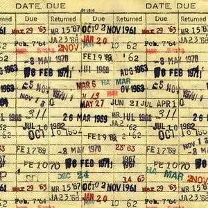 May include: A vintage library due date card with a cream-colored paper background and black grid lines. The card features multiple columns labeled DATE DUE and RETURNED, filled with various stamped dates in black, red, and blue ink throughout.