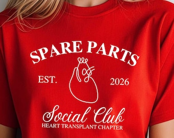 Heart Transplant Gift, Spare Parts Social Club Heart Transplant Shirt, Organ Donor Gift, Heart Warrior, Transplant Surgery Recovery