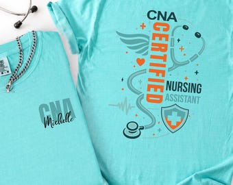 Personalized CNA Shirt, Certified Nursing Assistant Tee, Custom Aide Name Nurse Gift, Healthcare Worker Appreciation Tee