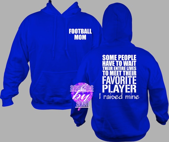 Football Mom Hoodie, Football Mom Shirt, Football Mom Sweatshirt