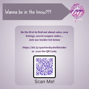 K&ouml;nnte beinhalten: Lila und wei&szlig;es Grafik mit dem Text "Wanna be in the know???" und "sparkles by shell". Die Grafik enth&auml;lt auch einen QR-Code mit dem Text "Scan Me!" und der URL "https://bit.ly/sparklesbyshellinsider".