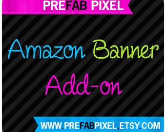 Amazon Banner Add On - Made to Match
