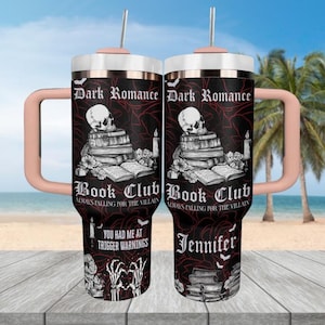 Dark Romance Book Club 40oz Tumbler, Bookish Stainless Tumbler, Fantasy Book Cup, Personalized Bookish Cup, Book Club Drinkware Tumbler