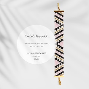 May include: A beaded bracelet with a geometric pattern in black, white, gold, and pink. The bracelet is made with Miyuki Delica 11/0 beads and is 12 beads wide by 74 beads long. The bracelet is called "Cold Desert" and is a peyote stitch pattern.