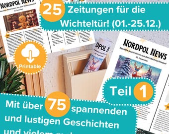 Ausgabe 1 - Wichtelzeitung, Wichtelpost, Wichtelbrief für die Wichteltür - Nordpol News direkt aus dem Weihnachtsdorf
