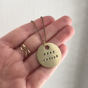 DEAD INSIDE brass hand stamped coin necklace image 2