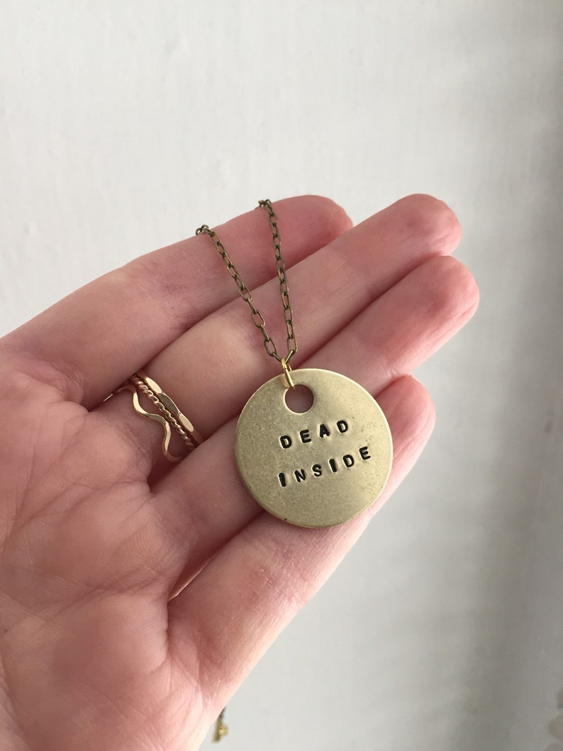 DEAD INSIDE brass hand stamped coin necklace image 2