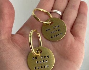 On the road again hand stamped brass token keychain