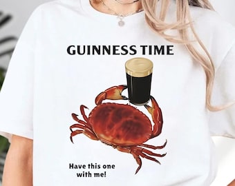 Funny Guinness Time Shirt, Have This One With Me Shirt, Crab Drinking Beer Shirt, Vintage 90’s Crab Dunk Tank Shirt, Funny Seafood Tee