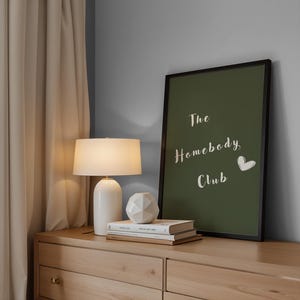 The Homebody Club Print , Trendy Wall Art , Living Room Decor , Housewarming Gifts ,  Aesthetic Decor , Cute Quote Art , Digital Print