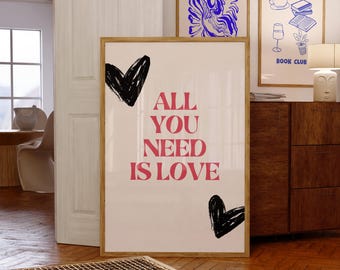 All You Need is Love, Love Poster, Trendy Wall Art, Inspirational Quotes, Lyrics Print, Beatles Music Poster, Cute Wall Art, Digital Print