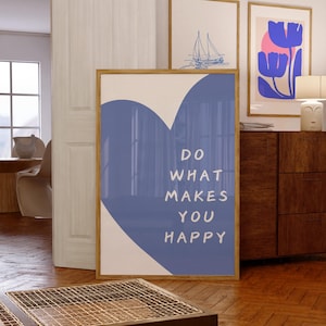 Do What Makes You Happy Heart Print, Dorm Room Decor, Trendy Wall Art, Blue Heart Art, Trendy Dorm Wall Art, Aesthetic Bar Cart Art