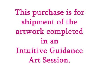 Intuitive Guidance Art - Shipping