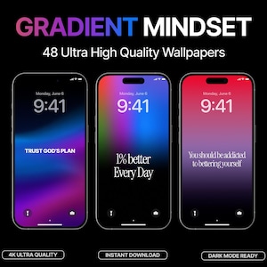 Può includere: Tre smartphone con sfondi sfumati colorati sono mostrati su uno sfondo nero. I telefoni mostrano l'ora 9:41 e frasi motivazionali: "Trust God's Plan", "1% better Every Day", e "You should be addicted to bettering yourself".