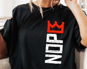 No Kings in America Shirt, Nope T-Shirt, Political Meme Shirt, Patriotic Shirt, Lady Liberty Shirt, Social Justice Shirt, Anti-Trump Shirt