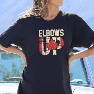 Comfort Colors Shirt, Elbows Up Canada Shirt, True North Strong and Free,Proud Canadian Shirt,Canada Not for Sale Shirt,Never the 51st State