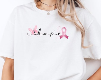 Hope TShirt, Breast Cancer Ribbon Shirt, Breast Cancer Fighter Shirt, Breast Cancer Awareness Shirt, Pink Ribbon Shirt, Motivational Shirt