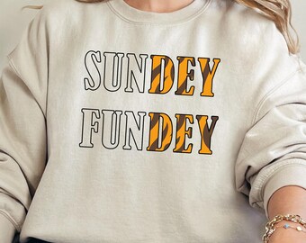 Sundey Fundey Sweatshirt, Football Sweatshirt, Football Lover Sweater, Football Player Sweatshirt, Game Day Sweatshirt,Sunday Football Sweat