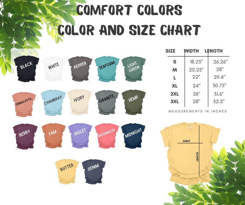 May include: Color and size chart for t-shirts in various colors, including black, white, pepper, seafoam, light green, terracotta, Chambray, ivory, granite, hemp, berry, yam, violet, watermelon, midnight, butter, and denim. The chart shows measurements in inches for sizes S, M, L, XL, 2XL, and 3XL.