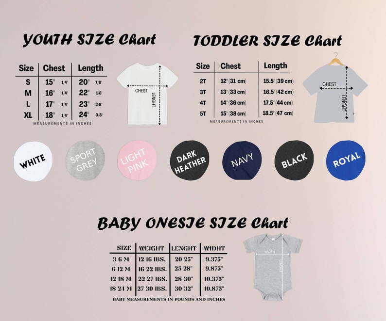 May include: Size charts for youth, toddler, and baby onesies. The youth chart includes sizes S-XL with chest and length measurements in inches. The toddler chart includes sizes 2T-5T with chest and length measurements in cm. The baby onesie chart includes sizes 3-21 months.