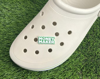 Money Maker Croc Charm Money Shoe Charm Pin Charm Clog Gift for Money Lover Entrepreneur Gift Charm Crocs Money Pin Charm Gift Money Maker