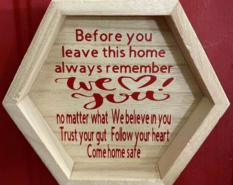 Before You Leave This House Reminder | Wood Sign For Kids | Farmhouse Entryway Wood Sign | We Love You Sign | Doorway Sign