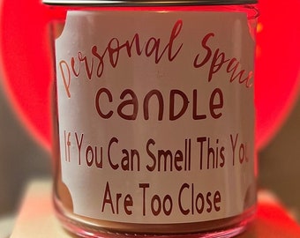 Funny Personal Space Candle | Ceramic Candle | Funny Office Decor | Personal Space | Office Gift | Humorous Saying | Social Distancing