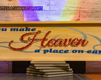 80s Nostalgia Wood Sign - You Make Heaven A Place on Earth - Belinda Carlisle Lyrics - Handmade Wood Sign - 1980s Music Memorabilia