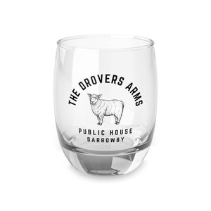 The Drovers Arms Whisky Glass, All Creatures Great and Small, James Herriot, Mrs Hall, Fathers Day Gift, Farnon and Herriot, Darrowby, PBS