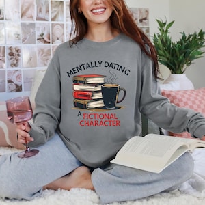 Funny Book Lover PNG: Mentally Dating a Fictional Character (Digital Download)