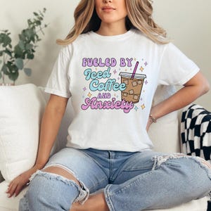 Fueled by Iced Coffee and Anxiety PNG | Funny Coffee Sublimation Design | Digital Download
