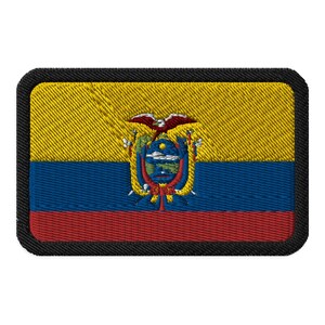 May include: Embroidered patch featuring the flag of Ecuador. The design includes horizontal stripes in yellow, blue, and red, with the Ecuadorian coat of arms in the center. The patch has a black border.
