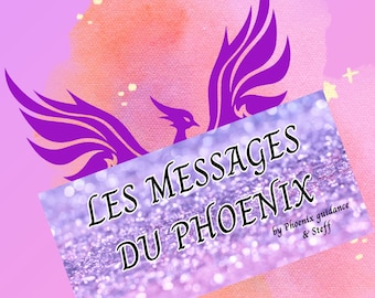 MESSAGES FROM THE PHOENIX - 54 cards - daily messages, divinatory, intuitive, quotes, guidance - it can provide answers and, French game