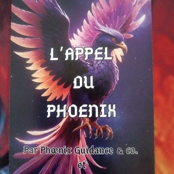 L'oracle L'appel du Phoenix-119 cartes-Général,intuitif,divinatoir,astro et datation jeu Francais