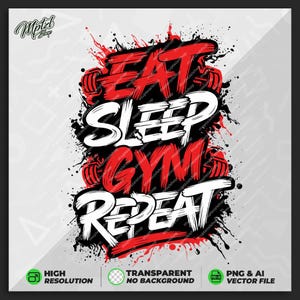 Gym Workout Eat Sleep Rapport T-Shirt Design für Druck, Aufkleber, Kaffeetasse, hohe Auflösung, Vektordateien, Png, Ai, Transparent, Graffiti