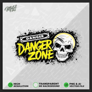 Danger Zone Skull Graffiti T-shirt Design for Printing, Sticker, Coffee Mug, High Resolution, Vector Files, Png, Ai, Transparent