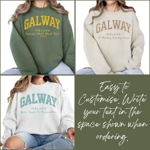 Easy to customise. Write your text in the space shown when ordering. Image of 3 sweatshirt variations.