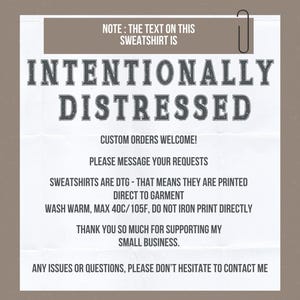 Text on this sweatshirt is intentionally distressed. Custom orders welcome. please message your request. Sweatshirts are DTG meaning they are printed direct to garment. wash warm, max 40C 105F. do not iron print directly. thank you for supporting.