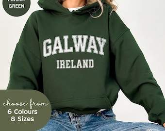 Galway Hoodie, Galway Sweatshirt, Galway T Shirt, Galway Tee, Ireland Hoodie, Ireland Tee Shirt, Travel Sweater Ireland, Souvenir T Ireland