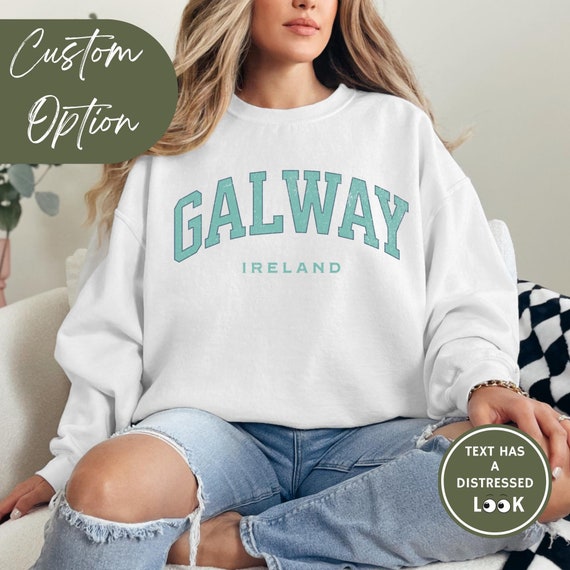 Galway Sweatshirt, Ireland Sweater, Custom Pullover Ireland, Galway Crewneck, Irish Sweater, Vintage Jumper Eire, Galway Souvenir Gift Shirt