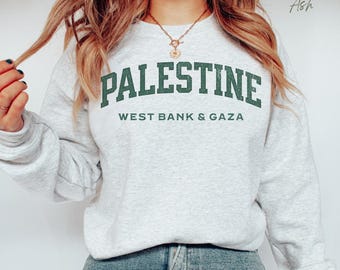 Palestine Sweatshirt, West Bank Jumper, Gaza Shirt, Palestinian T Shirt, Free Palestine Tee, Support Gaza Sweat, Custom Palestine Hoodie