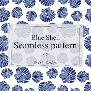 Peut inclure: Motif sans couture avec des coquillages bleus sur fond blanc. Le texte "Blue Shell Seamless pattern" est encadré, avec le logo SixMaiDesign. Idéal pour les textiles et le design.