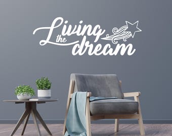 Living The Dream Vinyl Decal, Inspirational Car/Wall Sticker