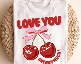 Love You Cherry Much PNG: Coquette Valentine Design (Digital Download)