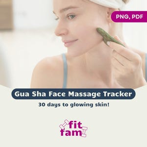 Gua Sha Face Massage Tracker | Skin Routine | Facial | Glow | Radiant | Wrinkles | Challenge | Digital and Printable