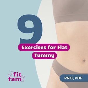 Könnte beinhalten: Eine Grafik mit einer großen blauen Zahl 9, dem Text "Exercises for Flat Tummy" und dem Text "PNG, PDF". Die Grafik befindet sich auf einem hellblauen Hintergrund mit dem Oberkörper einer Frau im Hintergrund. Die Frau trägt einen grauen Sport-BH und graue Unterwäsche.