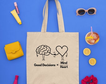 Tote Bag, truth quotes, Good Decisions equal mind over heart tote bag, Heart Truth Quotes Tote Bag, Cotton Tote Bag, Funny Casual Style